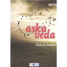 Aşka Veda-Yıldıray Arslan