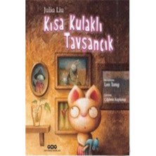 Kısa Kulaklı Tavşancık - Julia Liu