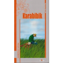 Karabibik-Türk Klasikleri - Nabizade Nazım