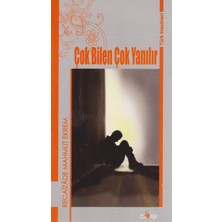 Çok Bilen Çok Yanılır-Türk Klasikleri - Recaizade Mahmut Ekrem