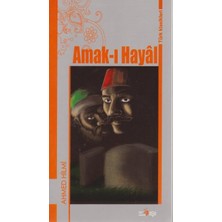 Amak-I Hayal-Türk Klasikleri - Ahmed Hilmi