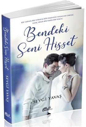 Bendeki Seni Hisset - Sevgi Yavaş
