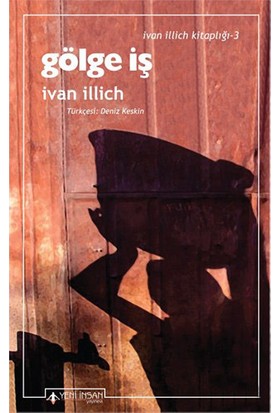 Gölge İş-Ivan Illich