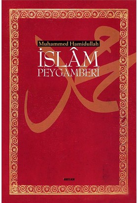İslam Peygamberi (Büyük Boy) - Muhammed Hamidullah