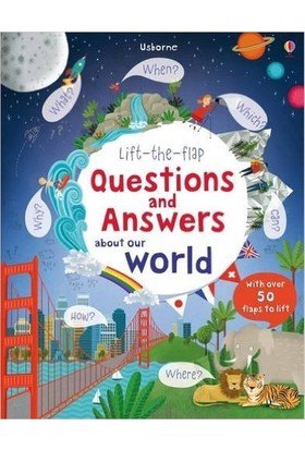 Lift The Flap Questions And Answers About Our World