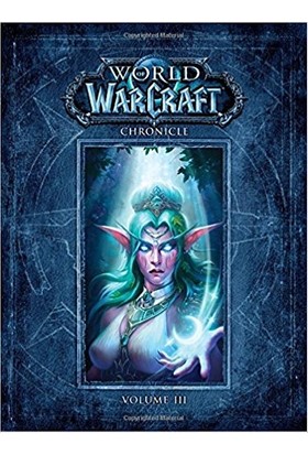World Of Warcraft: Chronicle Volume 3