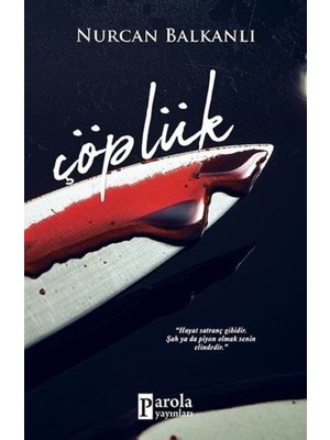 Çöplük - Nurcan Balkanlı