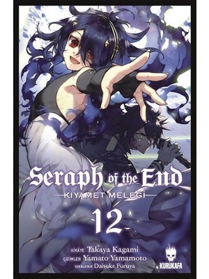 Seraph of the End - Kıyamet Meleği 12 - Takaya Kagami