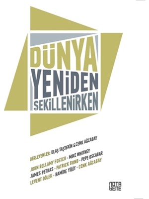 Dünya Yeniden Şekillenirken