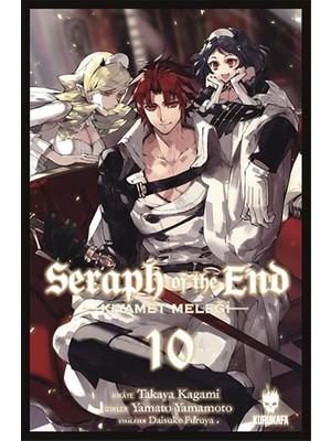 Seraph of the End - Kıyamet Meleği 10 - Takaya Kagami
