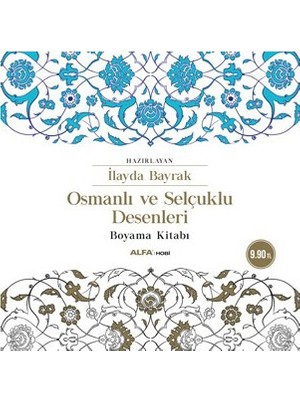 Osmanlı Ve Selçuklu Desenleri Boyama Kitabı