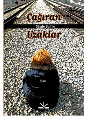 Çağıran Uzaklar-Gözde Şahin