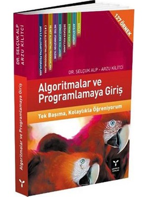 Algoritmalar ve Programlamaya Giriş - Selçuk Alp