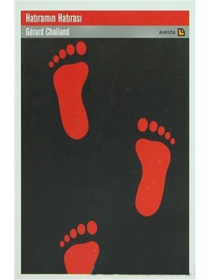 Hatıramın Hatırası-Gerard Chaliand