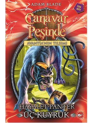 Canavar Peşinde: Hayalet Panter Üç Kuyruk - Adam Blade