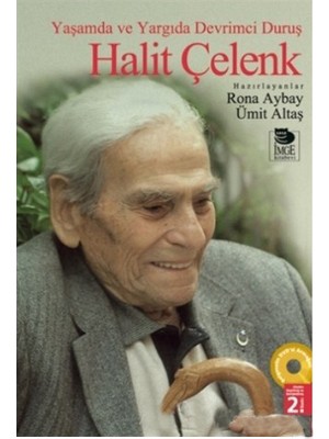 Yaşamda Ve Yargıda Devrimci Duruş Halit Çelenk-Derleme