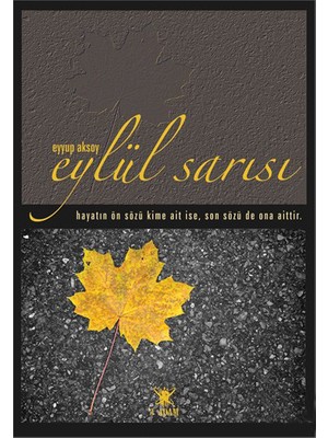 Eylül Sarısı-Eyyup Aksoy