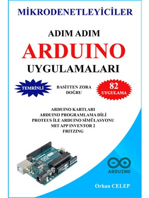 Adım Adım Arduino Uygulamaları - Orhan Celep