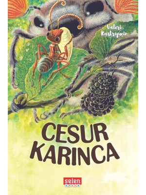Cesur Karınca - Valeri Kastryuçin
