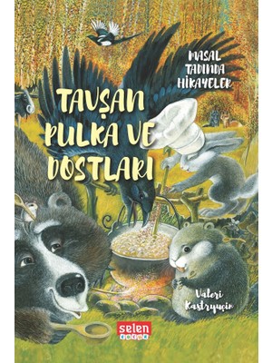 Tavşan Pulka ve Dostları - Valeri Kastryuçin