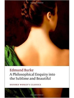 A Philosophical Enquiry İnto The Origin Of Our Ideas Of The Sublime And Beautiful