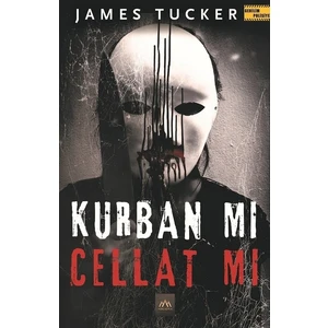 Kurban Mı Cellat Mı - James Tucker