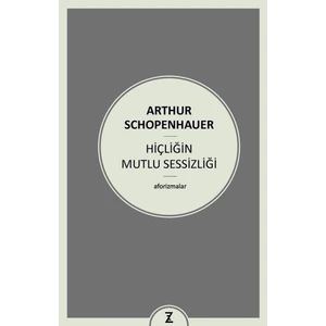Hiçliğin Mutlu Sessizliği