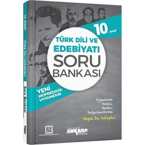 Ankara Yayıncılık 10.Sınıf Türk Dili Ve Edebiyat Soru Bankası