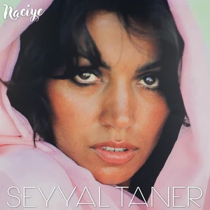 Seyyal Taner - Naciye - Plak