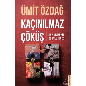 Kaçınılmaz Çöküş - Ümit Özdağ