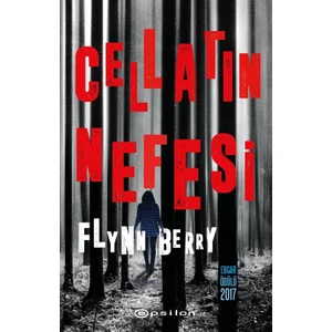 Cellatın Nefesi - Flynn Berry