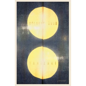Gölgeye Övgü - Juniçiro Tanizaki