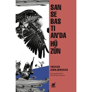 San Sebastian'Da Hüzün - Ingvar Ambjørnsen