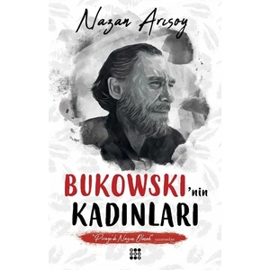 Bukovskinin Kadınları - Nazan Arısoy