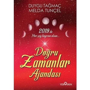 Doğru Zamanlar Ajandası 2019 - Duygu Tağmaç - Melda Tunçel