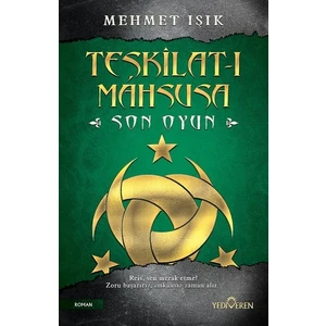 Teşkilat-I Mahsusa Son Oyun  - Mehmet Işık