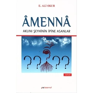 Amenna  - E. Ali Okur