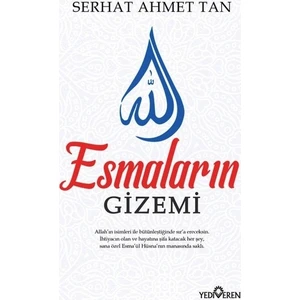 Esmaların Gizemi - Serhat Ahmet Tan