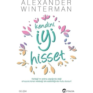 Kendini İyi Hisset - Alexander Wınterman