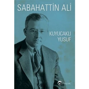 Kuyucaklı Yusuf  - Sabahattin Ali