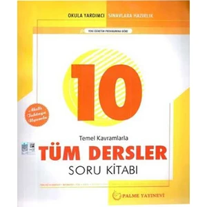 Palme Yayıncılık 10. Sınıf Tüm Dersler Soru Bankası