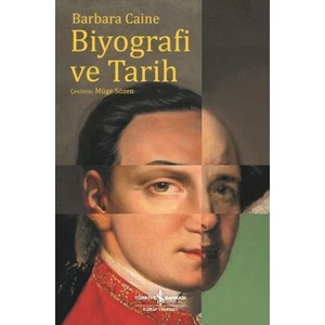 Biyografi Ve Tarih  - Barbara Caine