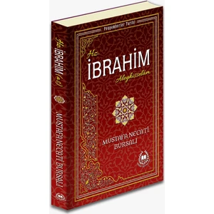 Hz. İbrahim  ( A.S. ) - Mustafa Necati Bursalı