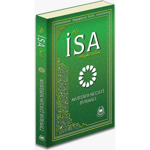 Hz. İsa  ( A.S. ) - Mustafa Necati Bursalı