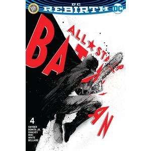 All-Star Batman Rebirth Sayı 4