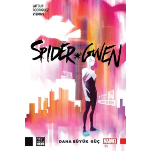 Spider-Gwen Cilt 1 Daha Büyük Güç