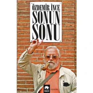 Sonun Sonu - Özdemir İnce