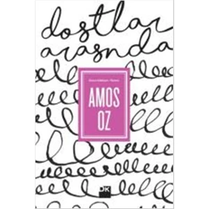 Dostlar Arasında - Amos Oz