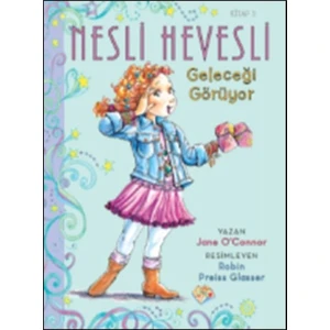 Nesli Hevesli 3: Geleceği Görüyor