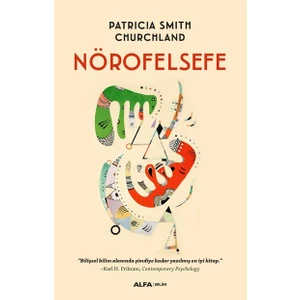 Nörofelsefe   - Patricia Smith Churcland